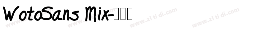 WotoSans Mix字体转换